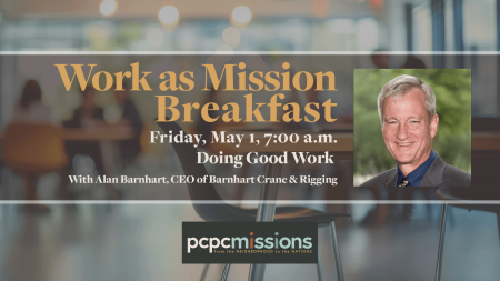 Work as Mission Breakfast: Doing Good Work