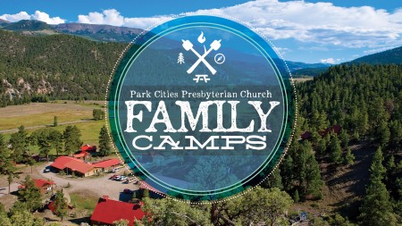 Family Camp - July 12-18 & July 19-25