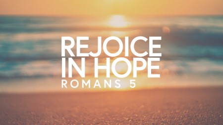 Rejoice in Hope