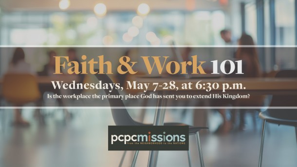 Faith and Work 101 2025