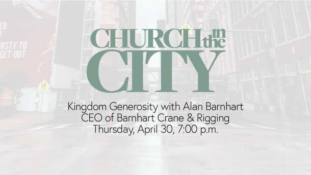 2026 Church in the City with Barnhart