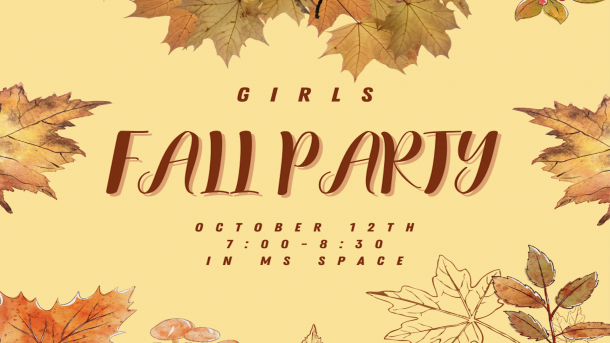 Middle School Girls Fall Party