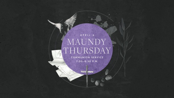 Maundy Thursday 2023